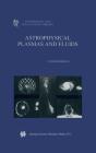 Astrophysical Plasmas And Fluids - Preview