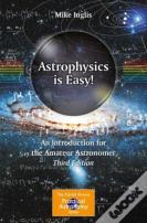 Astrophysics Is Easy!