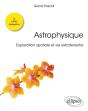 Astrophysique ; Exploration Spatiale Et Vie Extraterrestre ; L3, Capes, Agrégation (Édition 2018) - Preview