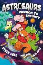 Astrosaurs: Mission To Infinity - Preview