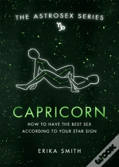Astrosex: Capricorn