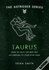Astrosex: Taurus