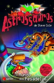 Capa do artigo Astrossauros - O Mundo dos Pesadelos