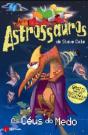 Astrossauros - Os Céus do Medo - Preview