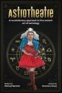 Astrotheatre: A Revolutionary Approach T - Preview