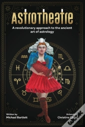 Astrotheatre: A Revolutionary Approach T