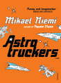 Astrotruckers - Preview