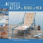 Astuces Récup Du Bord De Mer - Preview