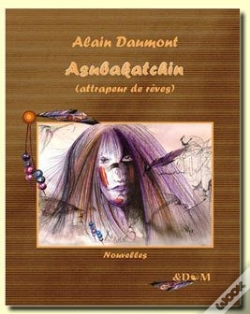 Capa do artigo Asubakatchin ; Attrapeur De Rêves