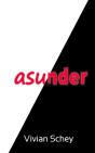 Asunder - Preview