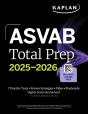 Asvab Total Prep 2025-2026: Includes 7 Full Length Practice Tests + 2000+ Practice Questions And Flashcards + Online Access To Interactive Video Lesso - Preview