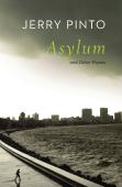 Asylum And Other Poems