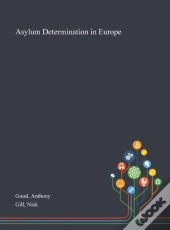 Asylum Determination In Europe