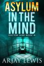 Asylum In The Mind - Preview