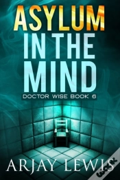 Capa do artigo Asylum In The Mind