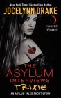Asylum Interviews: Trixie - Preview