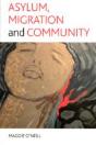 Asylum, Migration And Community - Preview
