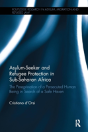 Asylum-Seeker And Refugee Protection In Sub-Saharan Africa - Preview