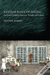 Asylum Ways Of Seeing