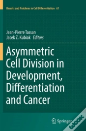 Capa do artigo Asymmetric Cell Division In Development, Differentiation And Cancer