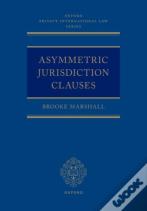 Asymmetric Jurisdiction Clauses