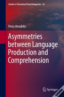 Capa do artigo Asymmetries Between Language Production And Comprehension