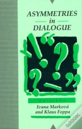 Asymmetries In Dialogue