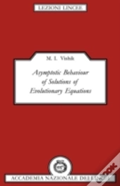Asymptotic Behaviour Of Solutions Of Evolutionary Equations
