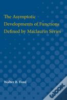 Asymptotic Developments Of Functions Defined By Maclaurin Series