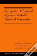 Asymptotic Differential Algebra And Model Theory Of Transseries