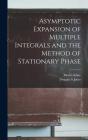 Asymptotic Expansion Of Multiple Integrals And The Method Of Stationary Phase - Preview
