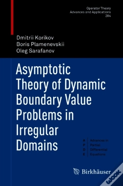 Capa do artigo Asymptotic Theory Of Dynamic Boundary Value Problems In Irregular Domains