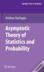 Asymptotic Theory Of Statistics And Probability