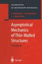 Asymptotical Mechanics Of Thin-Walled Structures - Preview