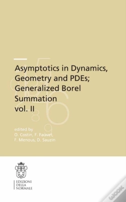 Capa do artigo Asymptotics In Dynamics, Geometry And Pdes; Generalized Borel Summation