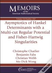 Capa do artigo Asymptotics Of Hankel Determinants With A Multi-Cut Regular Potential And Fisher-Hartwig Singularities