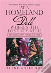 At A Homeland Dell Where'S The Lost Key Kell?