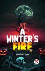 At A Winter'S Fire - Preview