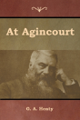 At Agincourt - Preview