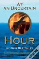 At An Uncertain Hour