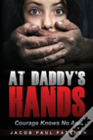 At Daddy'S Hands