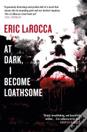 Capa do artigo At Dark I Become Loathsome