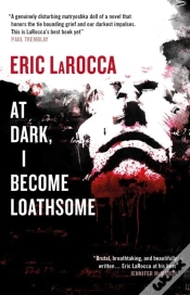 Capa do artigo At Dark, I Become Loathsome