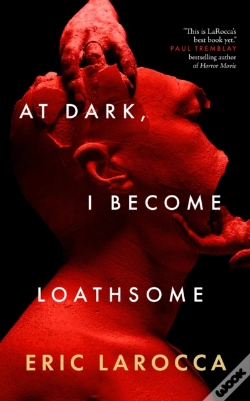 Capa do artigo At Dark, I Become Loathsome