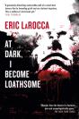 At Dark, I Become Loathsome - Preview