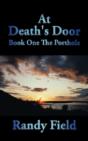 At Death'S Door: Book One The Porthole - Preview