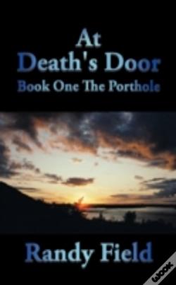 Capa do artigo At Death'S Door: Book One The Porthole