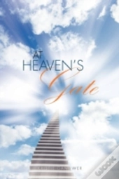 At Heaven'S Gate