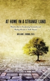 At Home In A Strange Land
