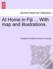 At Home In Fiji ... With Map And Illustr